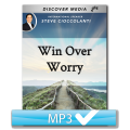 Win Over Worry